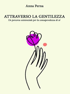 cover image of ATTRAVERSO LA GENTILEZZA